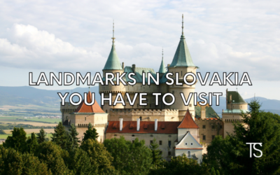 Landmarks in Slovakia You Have to Visit